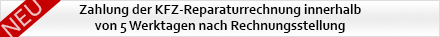 Zahlung der KFZ-Reparaturrechnung innerhalb von 5 Werktagen nach Rechnungsstellung